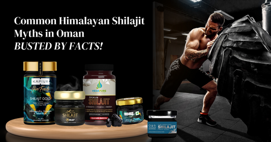 Common Himalayan Shilajit Myths in Oman– Busted By Facts!